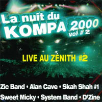 Live au Zenith La Nuit Du Kompa 2001 - Vol.2