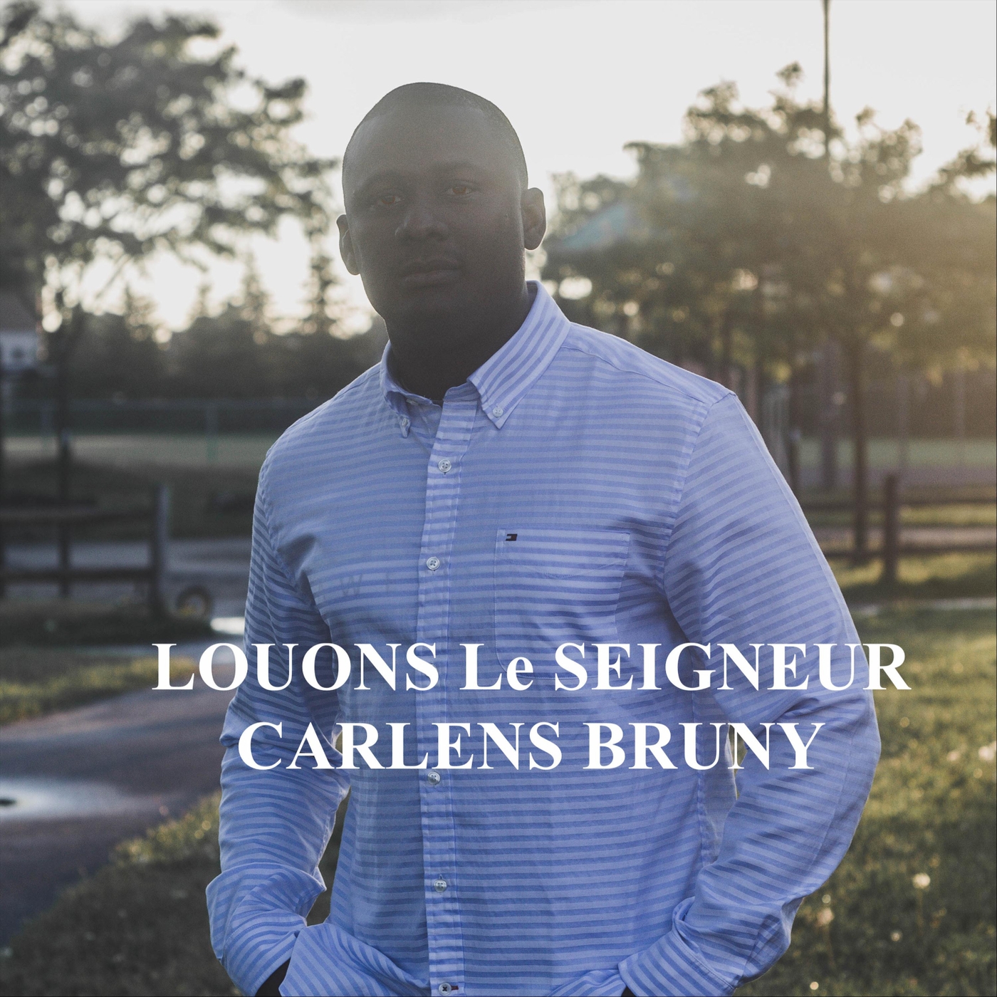 Louons le Seigneur