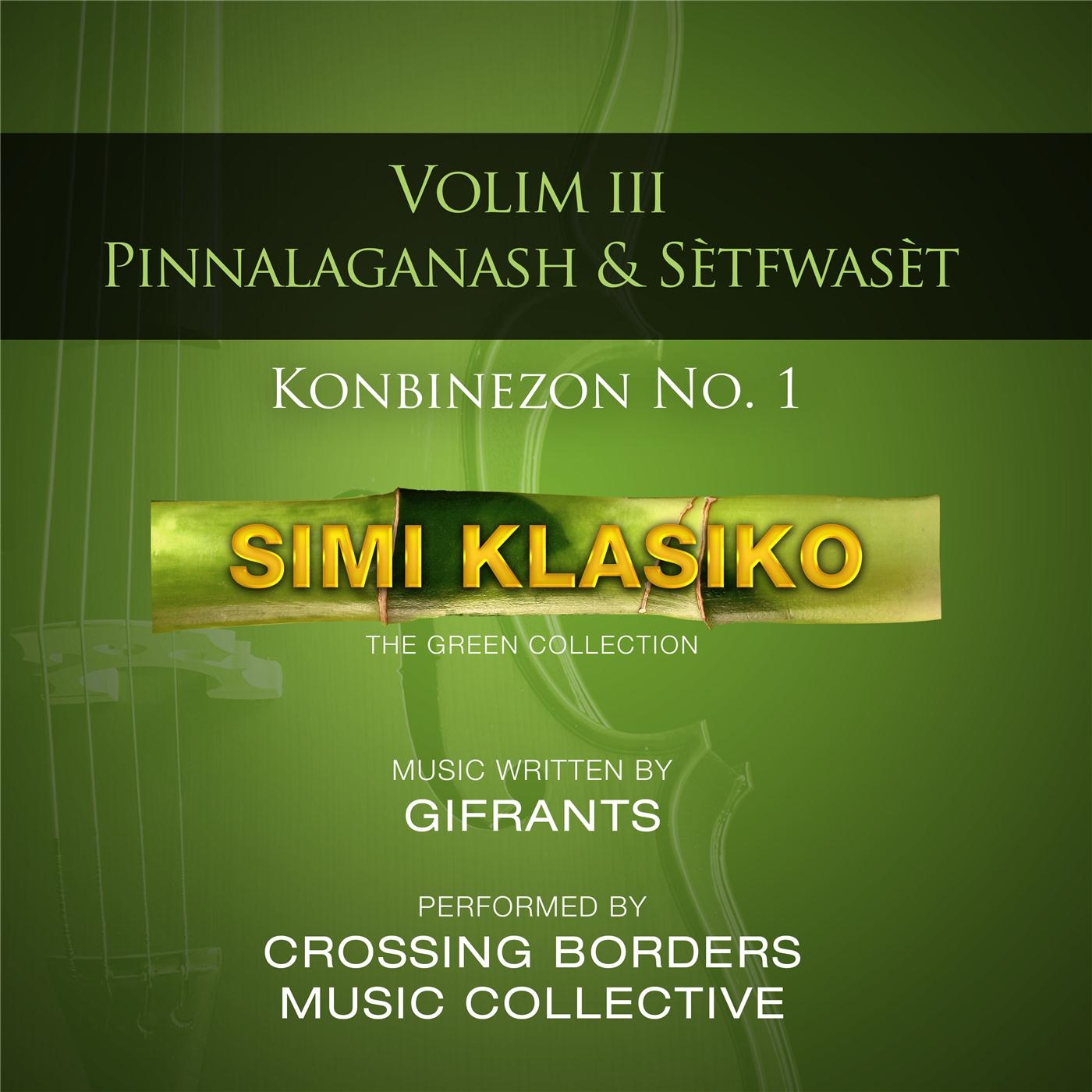Pinnalaganash & Sètfwasèt, Volim III