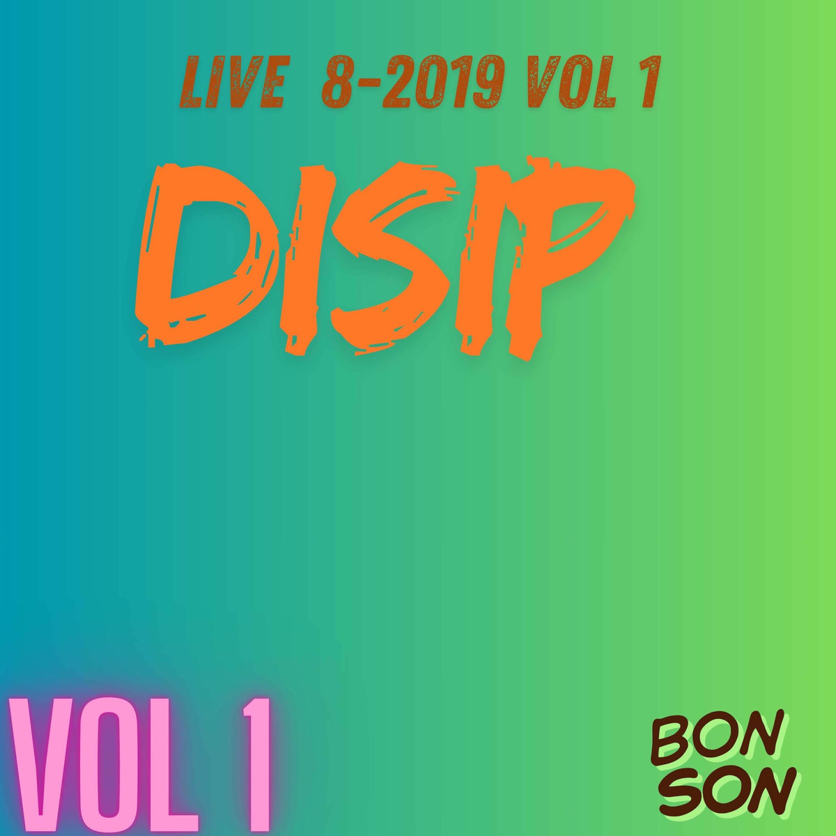 Live 8-2019 vol 1 bon son _