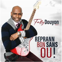 Reprann Bon Sans Ou!