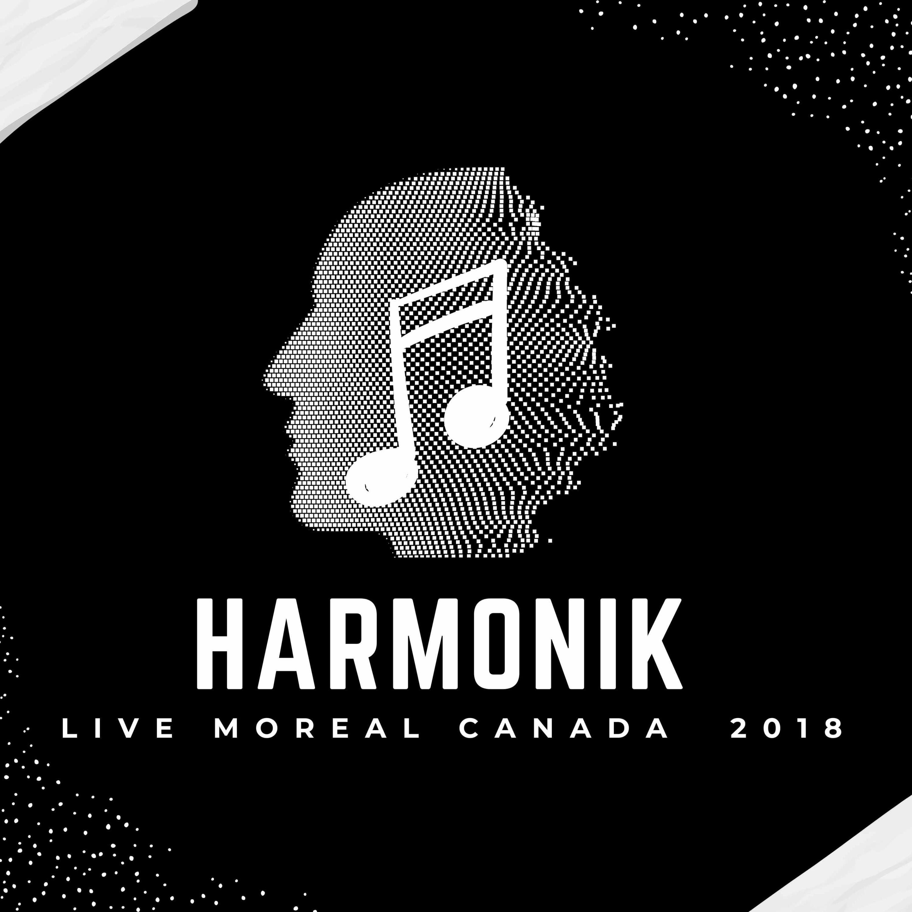 Live Montrel Canada 2018