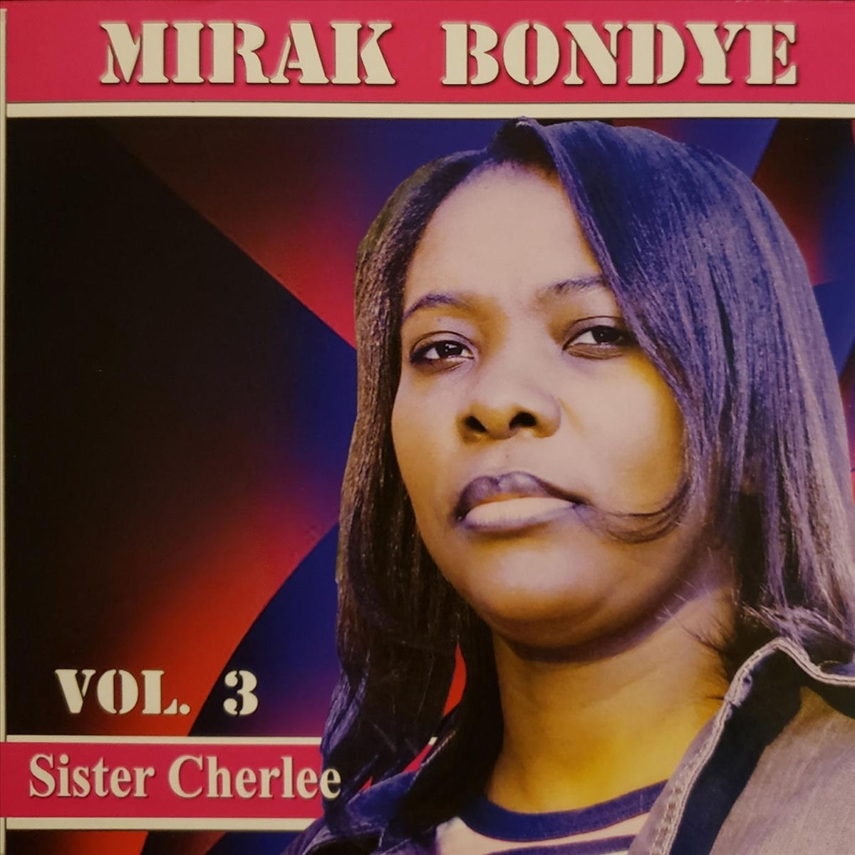 Mirak Bondieu, Vol. 3